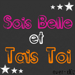 sois  belle